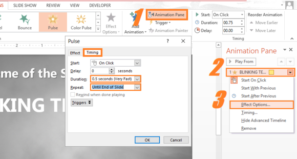 Blinking Text -- Animation - Pulse - Animation Pane - Effect Options... - 2 - PowerPoint 2013 - FreePowerPointTemplates