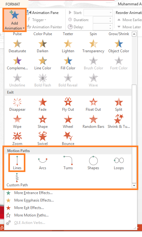 Animate -- Animation tab - Add Animation - Motion Paths - FreePowerPointTemplates