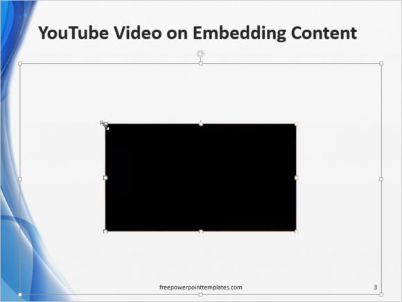 Embed -- YouTube - Share - Embed - Template - Insert Video - 3 - FreePowerPointTemplates