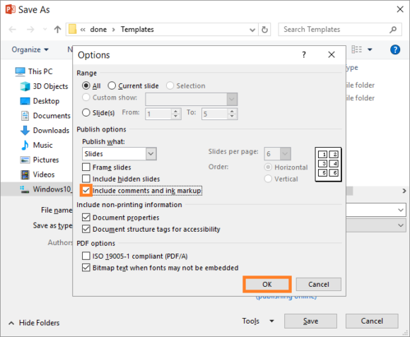 PowerPoint Files -- File - Save as - PDF - Options... - Comments and Ink Markup - FreePowerPointTemplates