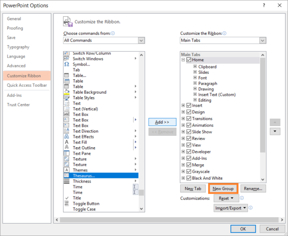 Thesaurus -- PowerPoint 2013 - Right-Click - Customize Ribbon... - All Commands - New Group - FreePowerPointTemplates