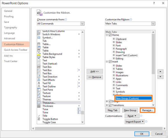 Thesaurus -- PowerPoint 2013 - Right-Click - Customize Ribbon... - All Commands - New Group - Rename - FreePowerPointTemplates